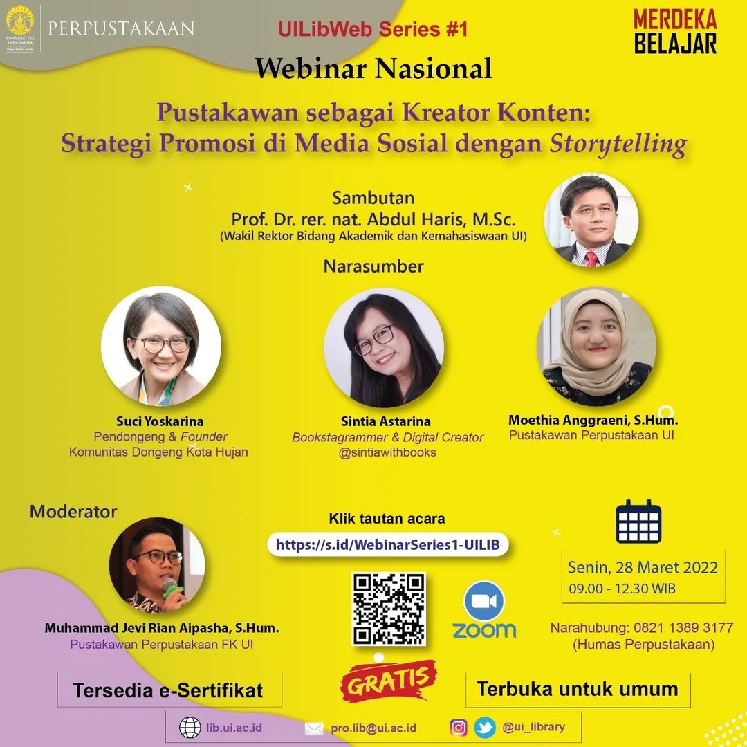 Webinar Nasional  “Pustakawan sebagai Kreator Konten: Strategi Promosi di Media Sosial dengan Storytelling”